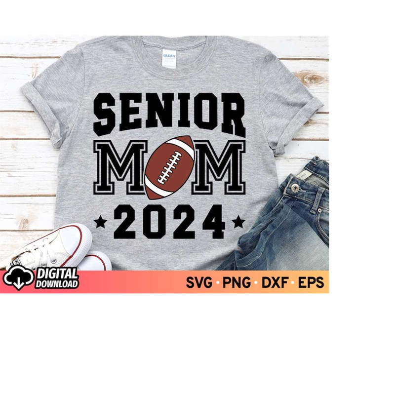 MR-3102023175656-senior-football-mom-2024-svg-class-of-2024-svg-proud-mom-image-1.jpg