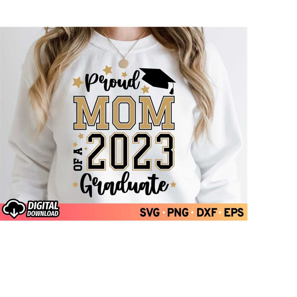 MR-310202317579-proud-mom-of-a-2023-graduate-svg-senior-2023-family-svg-image-1.jpg