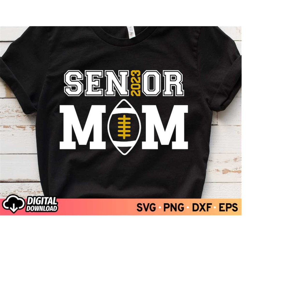 MR-3102023175946-football-senior-mom-2023-svg-class-of-2023-svg-proud-mom-image-1.jpg