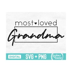most loved grandma svg, grandma heart svg, grandma shirt svg, mother's day svg, grandma life svg, grandma tshirt svg, mo