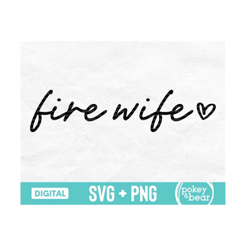 MR-31020231855-fire-wife-svg-fire-wife-png-fireman-wife-svg-fire-wife-image-1.jpg