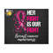 MR-310202318522-her-fight-is-our-fight-breast-cancer-awareness-png-cancer-image-1.jpg
