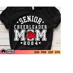 senior cheer mom svg 2024, cheer megaphone svg, proud mom of a 2024 svg, cheerleader svg, cheer mom shirt svg, graduatio