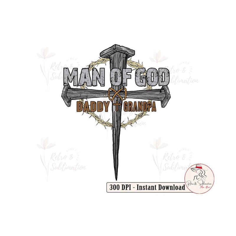 MR-310202318109-man-of-god-daddy-and-grandpa-png-for-fathers-day-png-crown-of-image-1.jpg