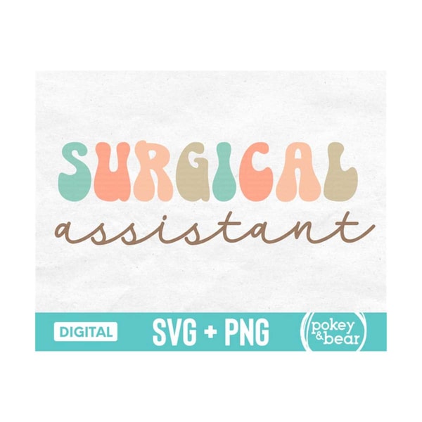 Retro Surgical Assistant Svg, Surgical Assistant Png Sublima | Inspire ...