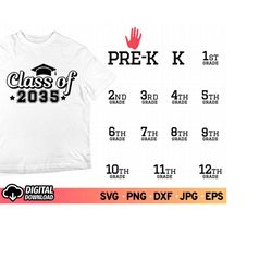 class of 2035 grow with me svg, class of 2035 svg, class of 2035 handprint svg, class of 2035 shirt boys, back to school