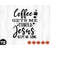 MR-3102023181754-coffee-gets-me-started-jesus-keeps-me-going-svg-funny-coffee-image-1.jpg