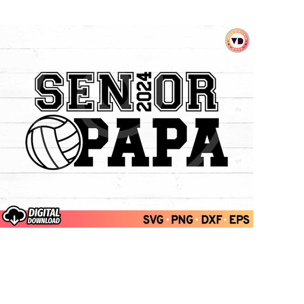 MR-310202318210-senior-volleyball-papa-svg-senior-dad-2024-volleyball-svg-image-1.jpg