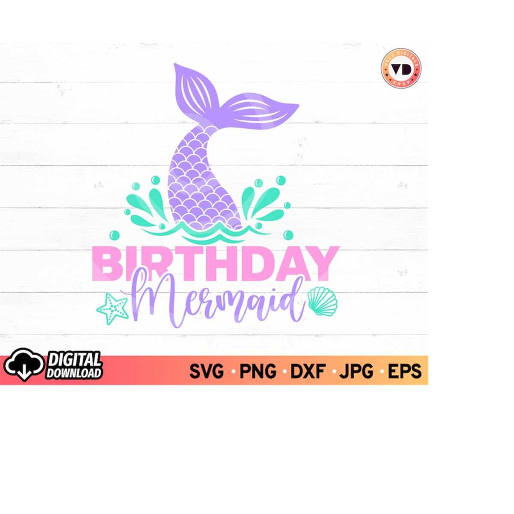 MR-3102023182124-mermaid-birthday-svg-mermaid-tail-svg-birthday-girl-svg-image-1.jpg