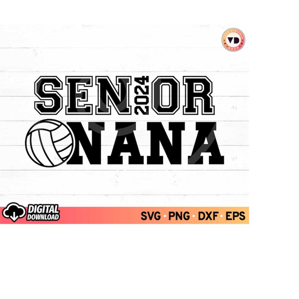 MR-3102023182140-senior-volleyball-nana-svg-senior-mom-2024-volleyball-image-1.jpg