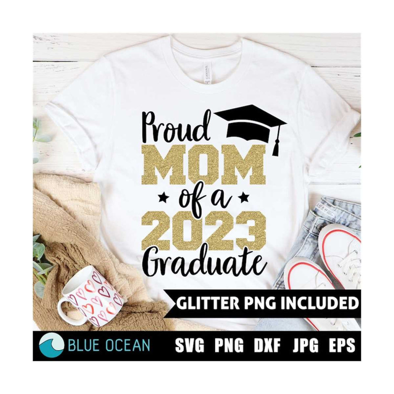 MR-3102023182334-proud-mom-of-a-2023-graduate-svg-graduate-mom-2023-proud-mom-image-1.jpg