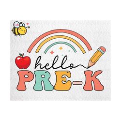 hello pre-k rainbow svg, first day of school svg, back to school svg, pre-k svg, boho rainbow svg file for cricut, gift