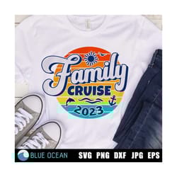family cruise svg, family cruise 2023 svg, cruise 2023 svg, family cruise shirts 2023