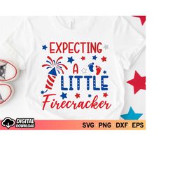 expecting a little firecracker svg, fourth of july kids svg, 4th of july shirt svg, baby announcement svg, pregnancy shi