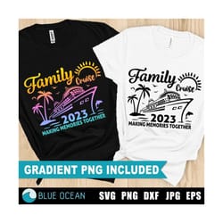family cruise svg, family cruise 2023 svg, cruise 2023 svg, family cruise shirts 2023, family vacation 2023