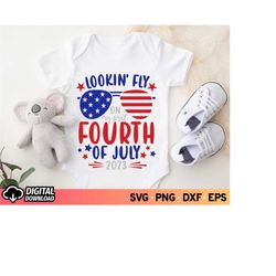 lookin' fly on my first fourth of july svg, fourth of july svg, boy patriotic svg, baby 4th of july svg, my 1st 4th of j