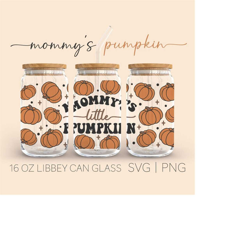 MR-3102023184238-mommys-little-pumpkin-16oz-glass-can-cutfile-fall-svg-image-1.jpg