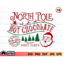north pole hot chocolate svg, north pole express mail delivery svg, christmas home decor svg, santa claus svg, christmas