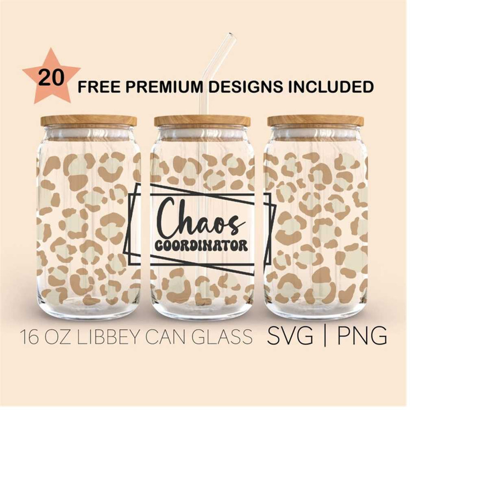 MR-3102023185122-chaos-coordinator-svg-16-oz-glass-can-cut-file-leopard-image-1.jpg