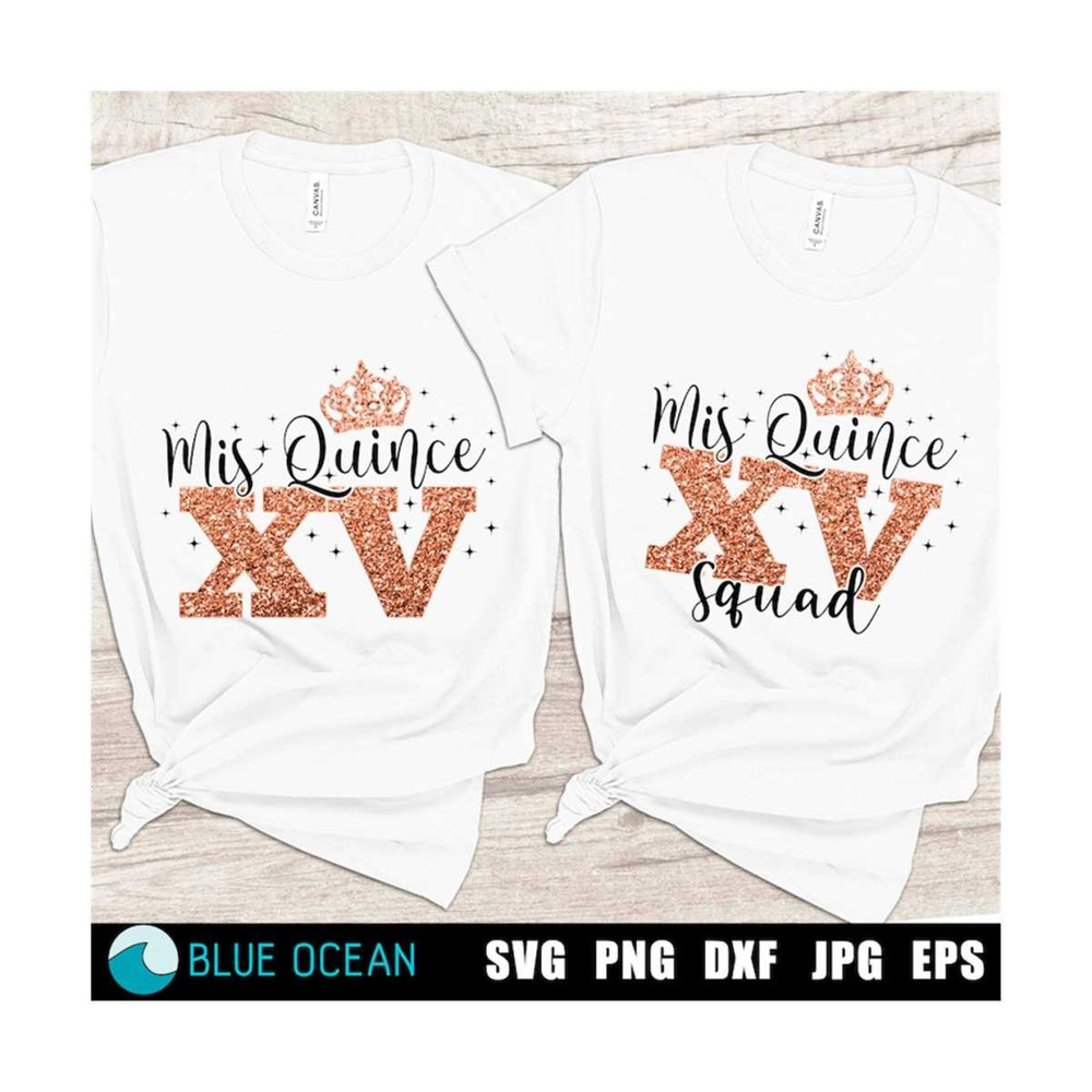 MR-31020231954-mis-quince-svg-mis-xv-quinceaera-svg-mis-quince-squad-image-1.jpg