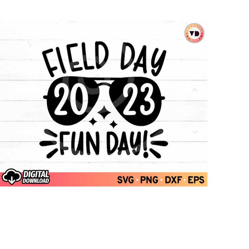 MR-310202319527-field-day-fun-day-svg-2023-teacher-svg-field-day-svg-field-image-1.jpg