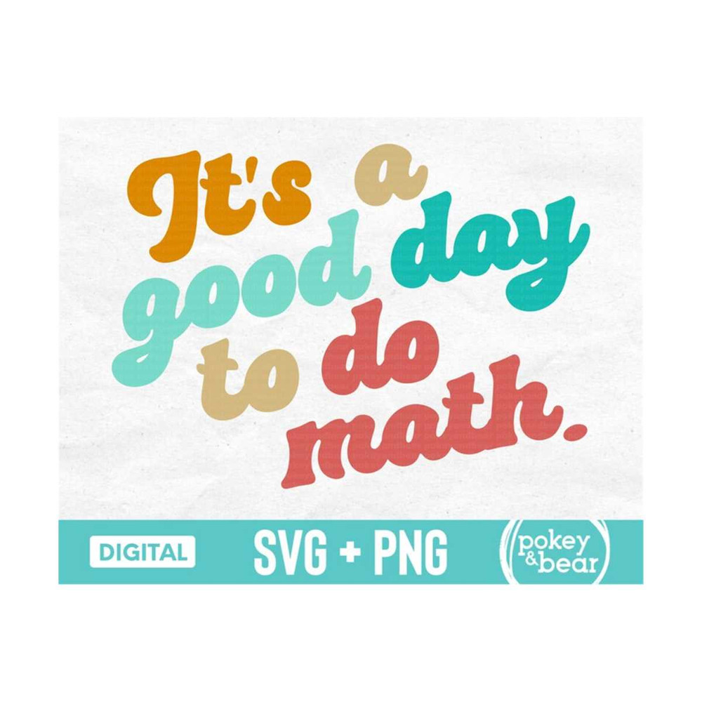 MR-310202319638-its-a-good-day-to-do-math-svg-retro-math-svg-math-image-1.jpg