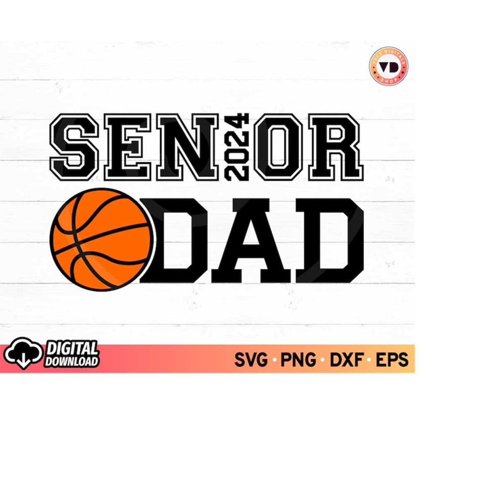 MR-310202319656-basketball-senior-dad-2024-svg-class-of-2024-senior-shirt-image-1.jpg