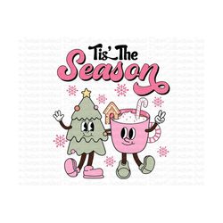 Tis The Season Pink Christmas Png, Christmas Tree Png, Hot Cocoa Png, Santa Claus Png, Xmas Party Png, Christmas Png, Ch