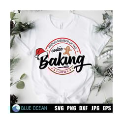 proud member of the cookie baking crew svg, christmas baking crew svg, christmas cookies svg, christmas baking team svg