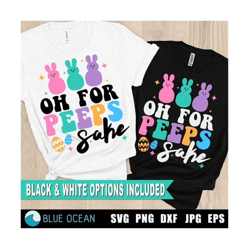 MR-310202320138-oh-for-peeps-sake-svg-happy-easter-svg-easter-bunny-svg-image-1.jpg