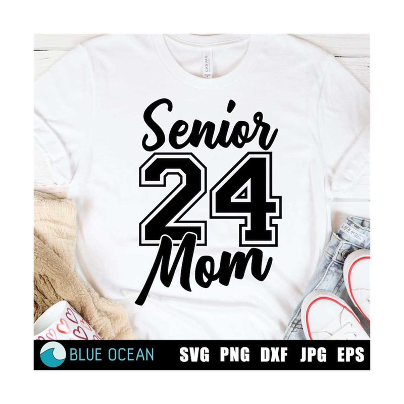 MR-3102023201731-senior-mom-2024-svg-senior-mom-24-shirt-svg-senior-mom-24-image-1.jpg