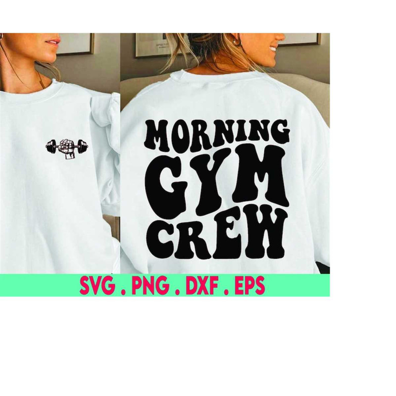 MR-3102023204733-morning-gym-crew-svg-fitness-svg-motivational-svg-workout-image-1.jpg