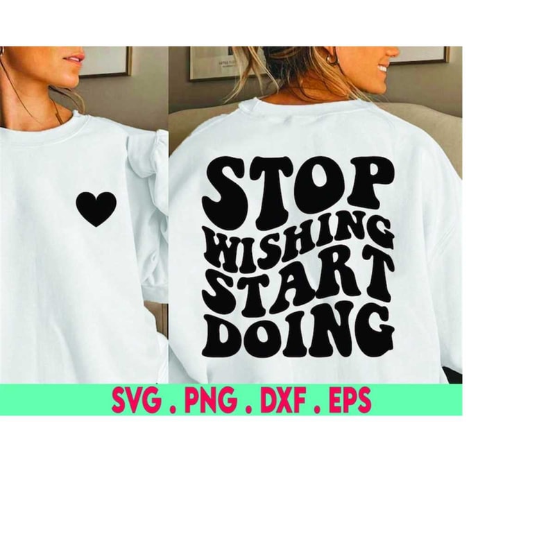 MR-3102023212611-stop-wishing-start-doing-svg-cut-file-digital-file-svg-image-1.jpg