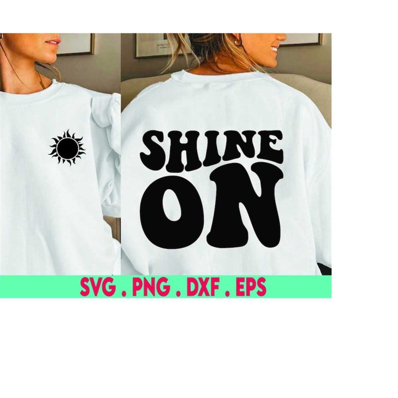 MR-3102023213010-shine-on-svg-cut-file-digital-file-positive-quote-svg-image-1.jpg