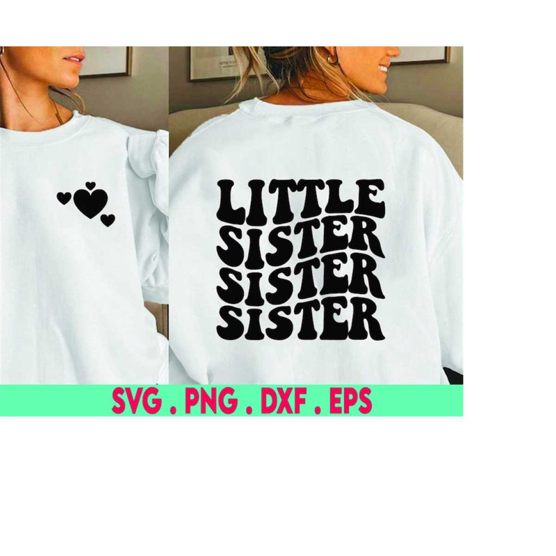MR-3102023214349-little-sister-svg-cut-file-digital-file-svg-kids-svg-baby-image-1.jpg
