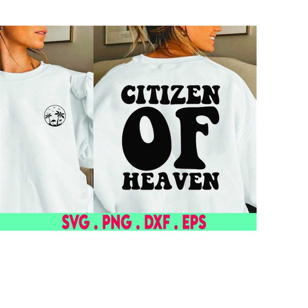 MR-3102023214959-citizen-of-heaven-svg-christian-svg-funny-religious-shirt-image-1.jpg