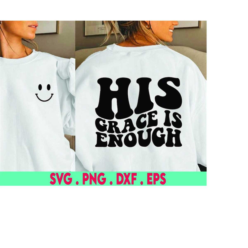 MR-310202322915-his-grace-is-enough-svg-cut-file-digital-file-svg-bible-image-1.jpg
