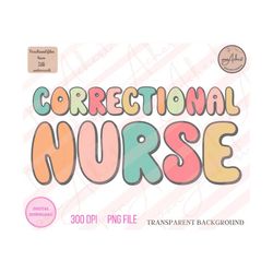 correctional nurse png, correctional nurse, nurse png, nurse, nurse gift, registered nurse, rn, correctional nurse gift,