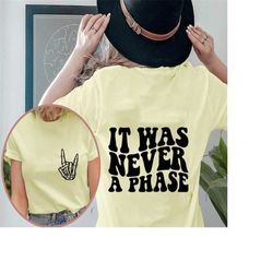 it was never a phase png & svg, elder emo svg cutting file, elder emo svg, elder emo sublimation design, skeleton png, d