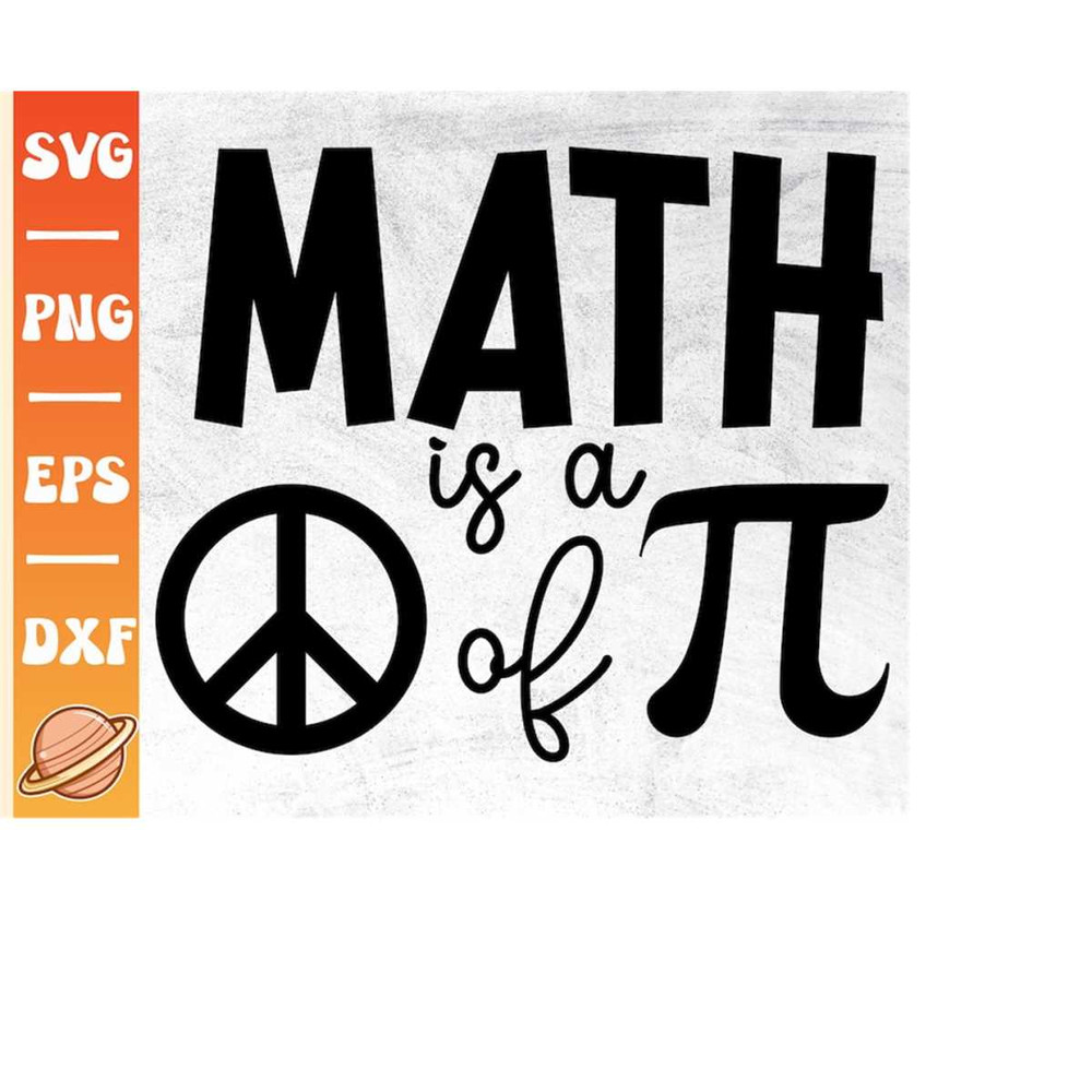 MR-3102023222826-math-is-a-peace-of-pi-svg-pi-day-svg-pi-day-svg-for-shirt-image-1.jpg