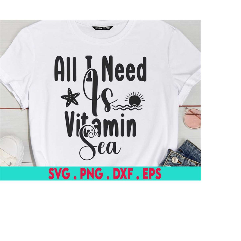 MR-3102023225736-all-i-need-is-vitamin-sea-svg-summer-svg-vacation-svg-beach-image-1.jpg