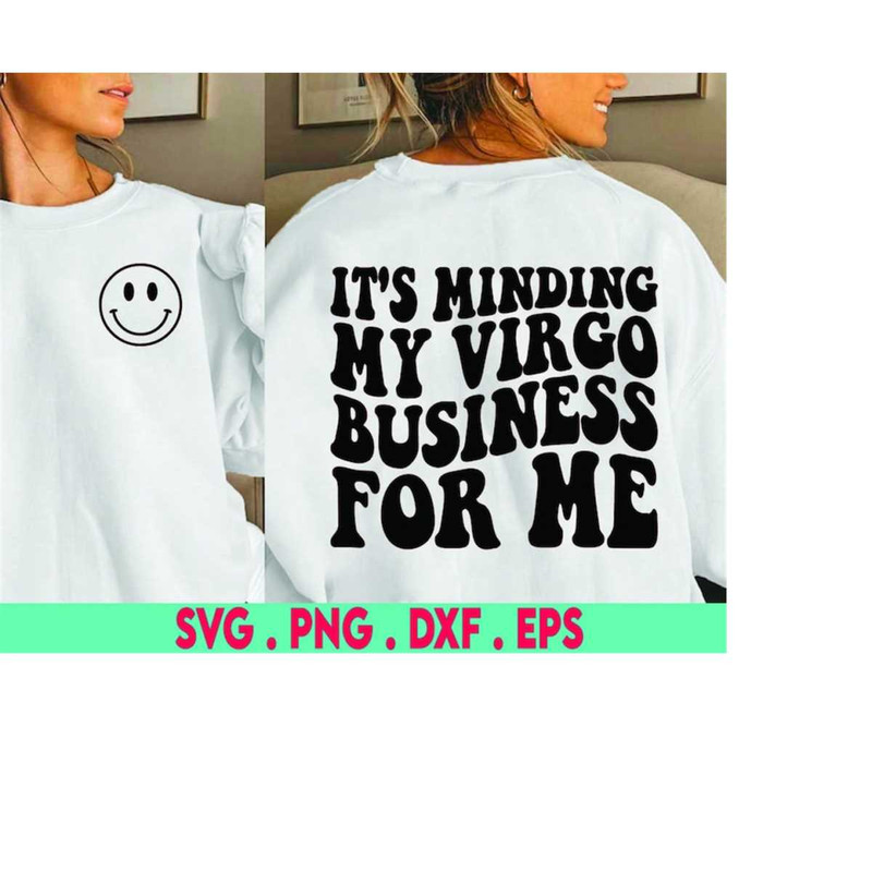 MR-3102023225845-virgo-svgits-minding-my-virgo-business-for-me-svgfunny-image-1.jpg