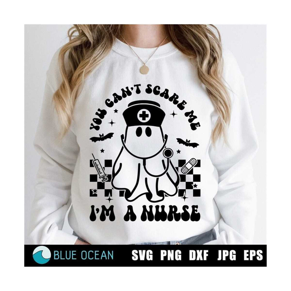 MR-31020232375-you-cant-scare-me-im-a-nurse-svg-nurse-halloween-svg-image-1.jpg