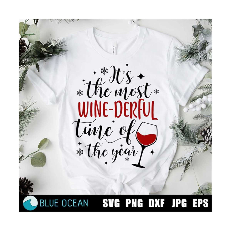 MR-3102023231446-its-the-most-wine-derful-svg-its-the-most-wine-derful-image-1.jpg