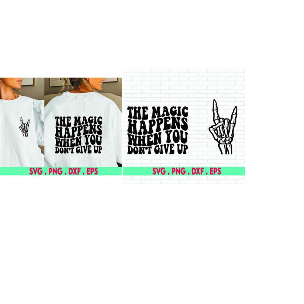 MR-3102023231614-the-magic-happens-when-you-dont-give-up-svg-cut-file-image-1.jpg