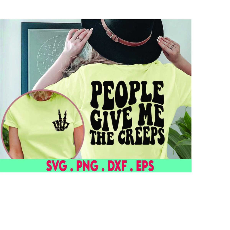 MR-3102023231722-people-give-me-the-creeps-svg-halloween-vibes-cutfile-image-1.jpg