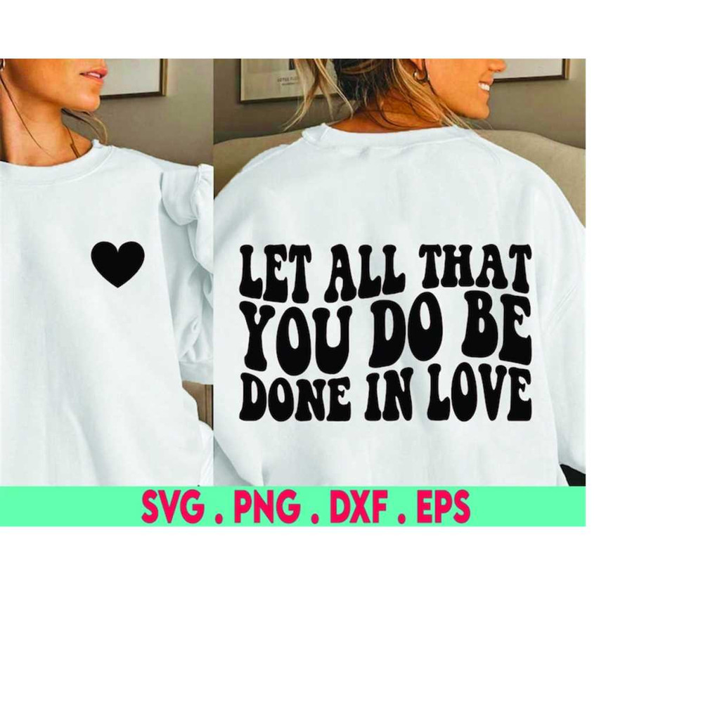 MR-3102023232115-let-all-that-you-do-be-done-in-love-svg-cut-file-bible-verse-image-1.jpg