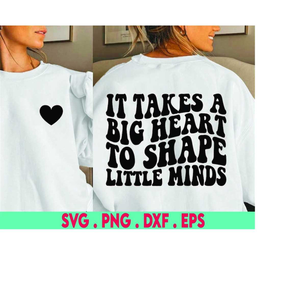 MR-310202323243-it-takes-a-big-heart-to-shape-little-minds-svg-teacher-svg-image-1.jpg