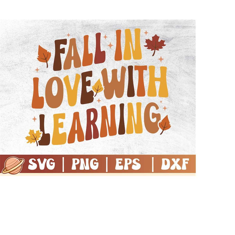 MR-3102023233344-fall-in-love-with-learning-fall-teacher-svg-thanksgiving-image-1.jpg