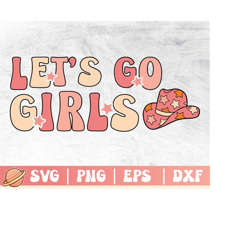 MR-3102023235758-lets-go-girls-bachelorette-party-cowboy-bridal-party-svg-image-1.jpg